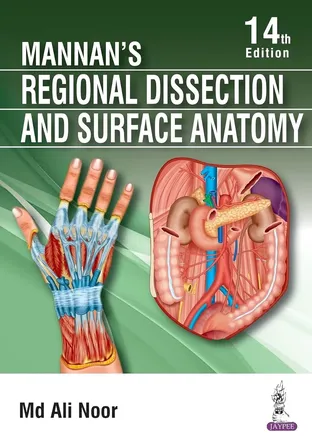Mannan's Regional Dissection and Surface Anatomy by Md Ali Noor