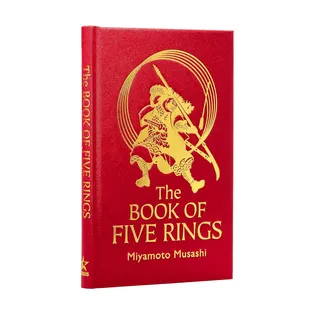 A Book of Five Rings by Miyamoto Musashi