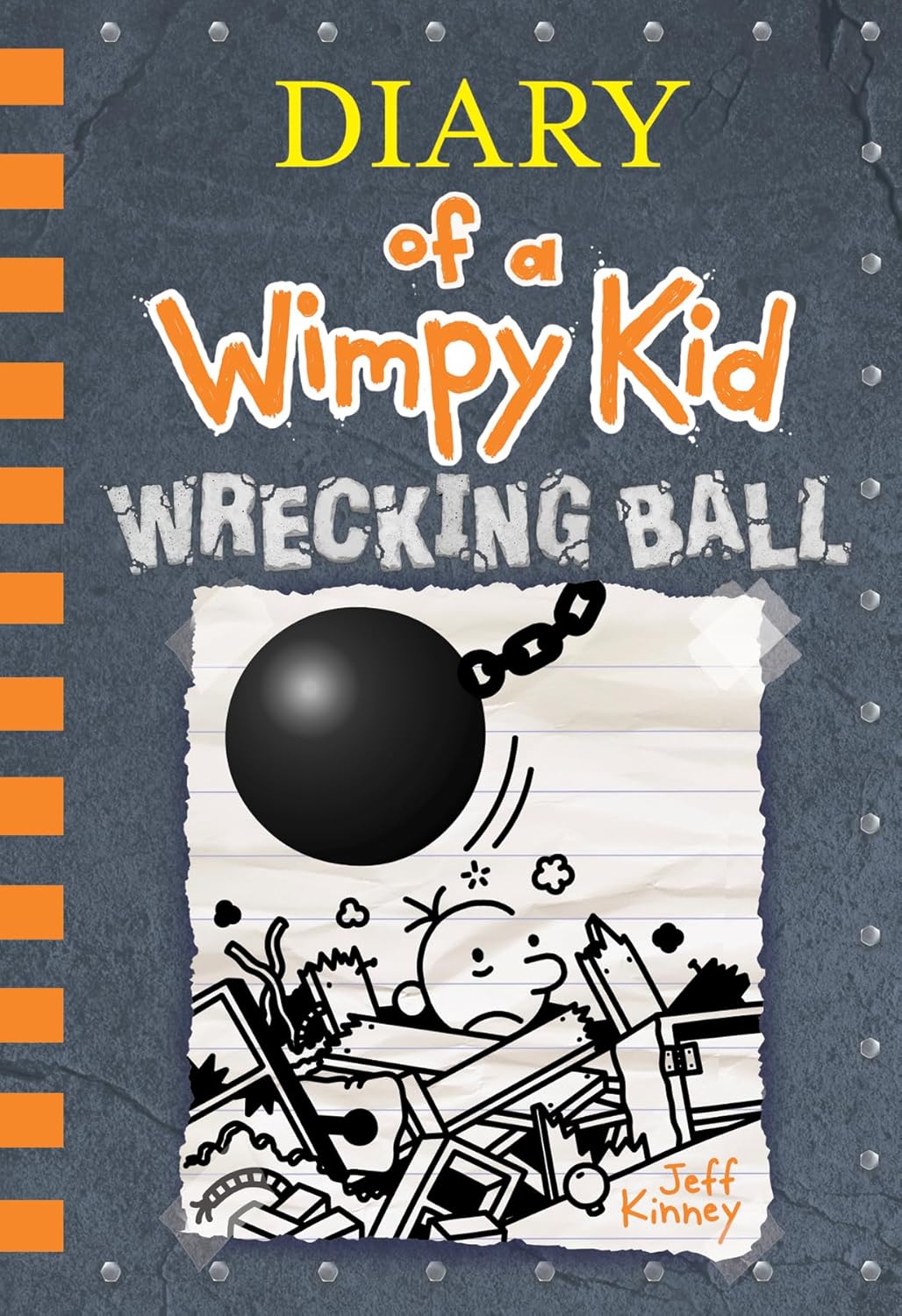 Wrecking Ball (Diary of a Wimpy Kid #14) by Jeff Kinney