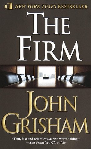 The Firm (The Firm, #1) by John Grisham
