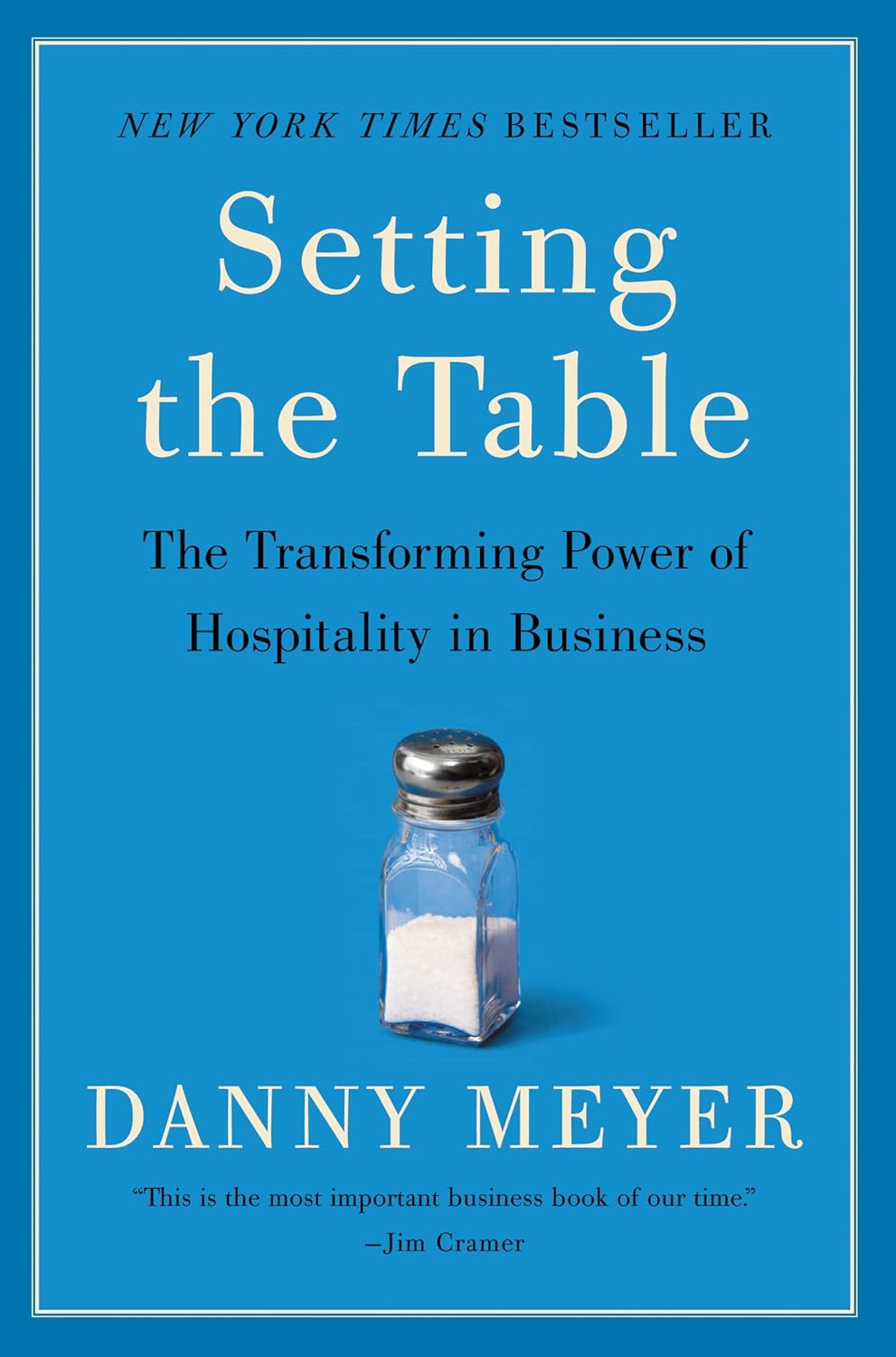 Setting the Table by Danny Meyer