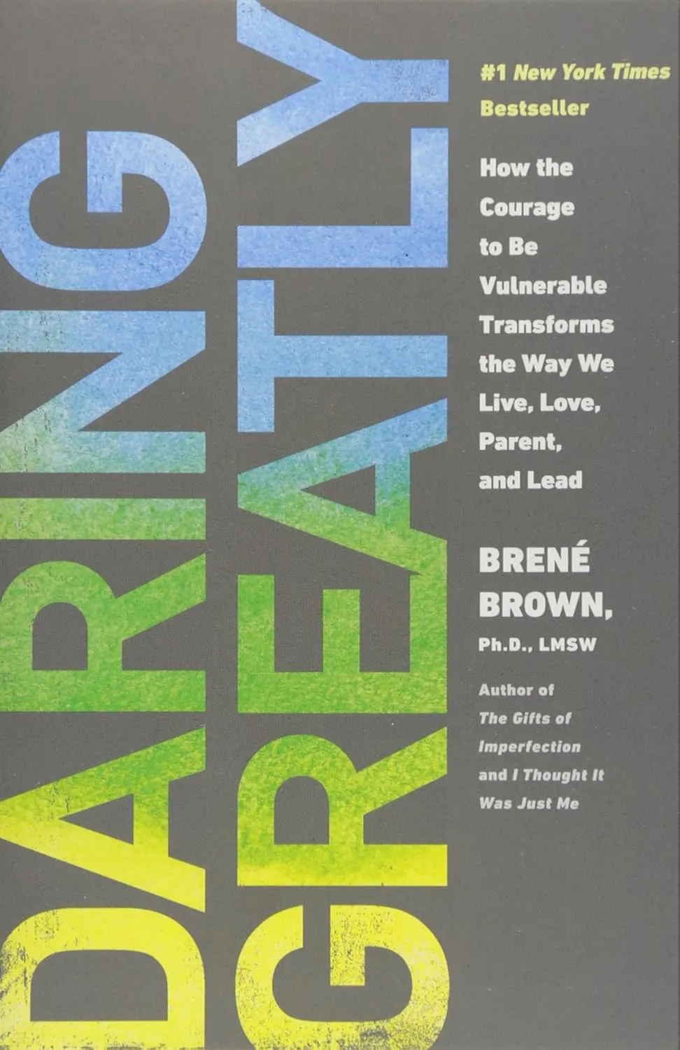 Daring Greatly by Brené Brown