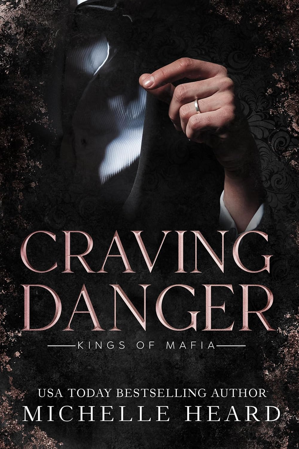 Craving Danger (Kings of Mafia #2) by Michelle Heard