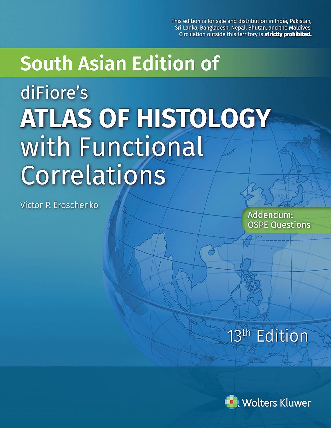 diFiore's Atlas of Histology with Functional Correlation by Victor P. Eroschenko
