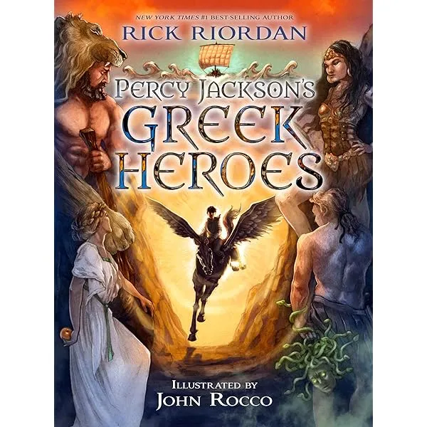 Percy Jackson and the Greek Heroes by Rick Riordan